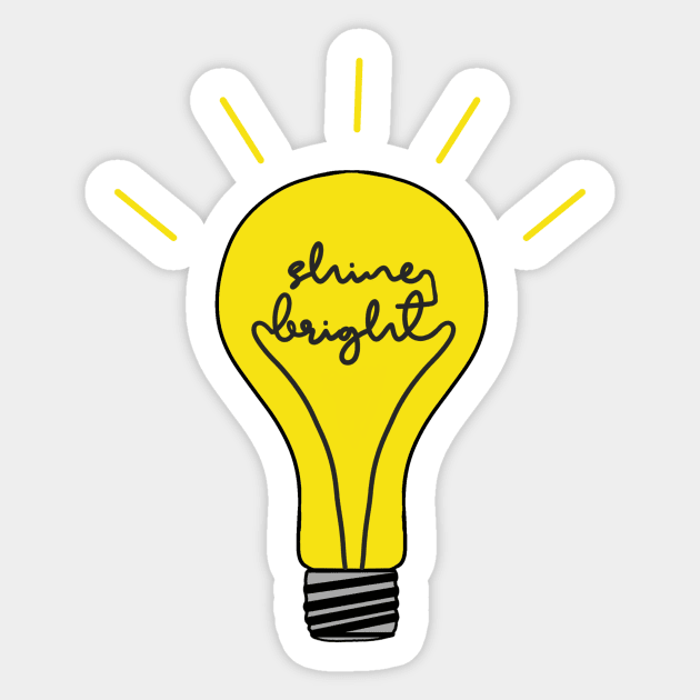 Shine bright light bulb Sticker by KaisPrints